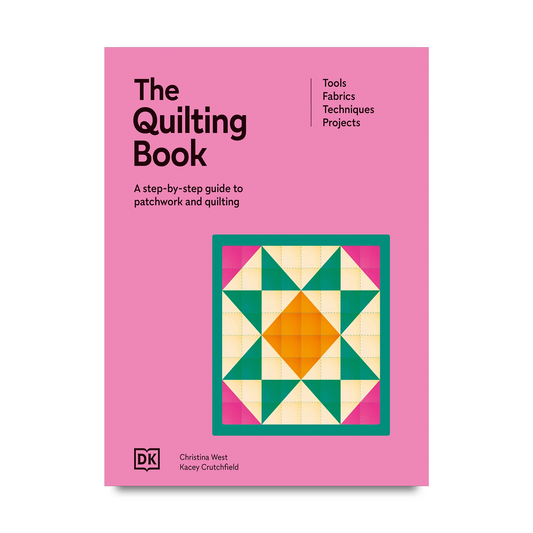 The Quilting Book - Christina West, Kacey Crutchfield - DK69945 - Book