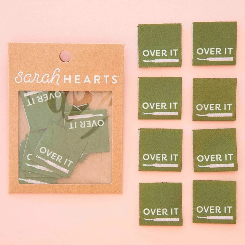Sarah Hearts - Over It - Sew In Woven Clothing Label Tags - LP235