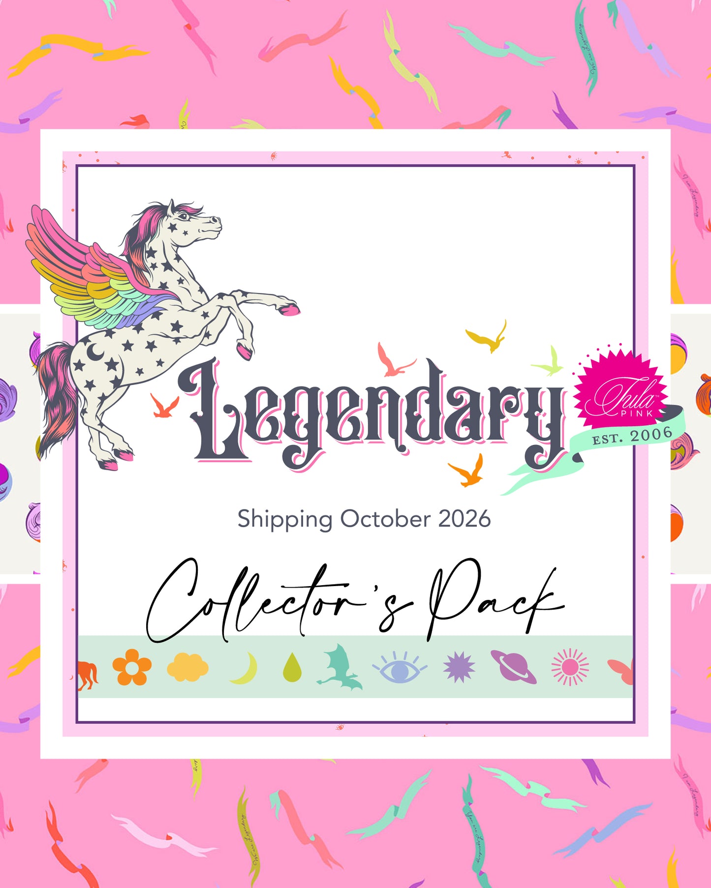 Legendary Collectors Bundle - by Tula Pink (Preorder)