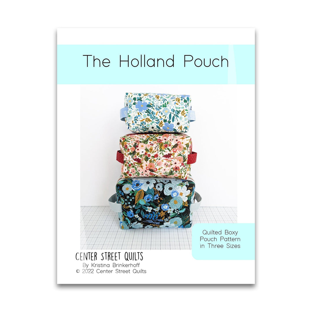 Center Street Quilts - Holland Pouch Pattern - CSQ-HOLLP