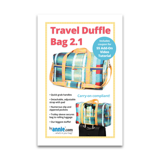 Travel Duffle 2.1 - By Annie - Printed Bag Pattern - PBA203-2.1