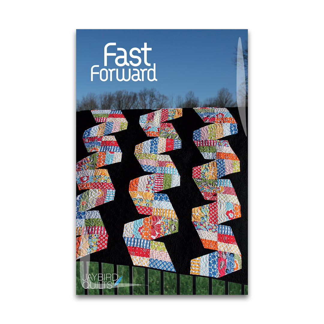 Fast Forward - Jaybird Quilts - Paper Pattern - JBQ 107