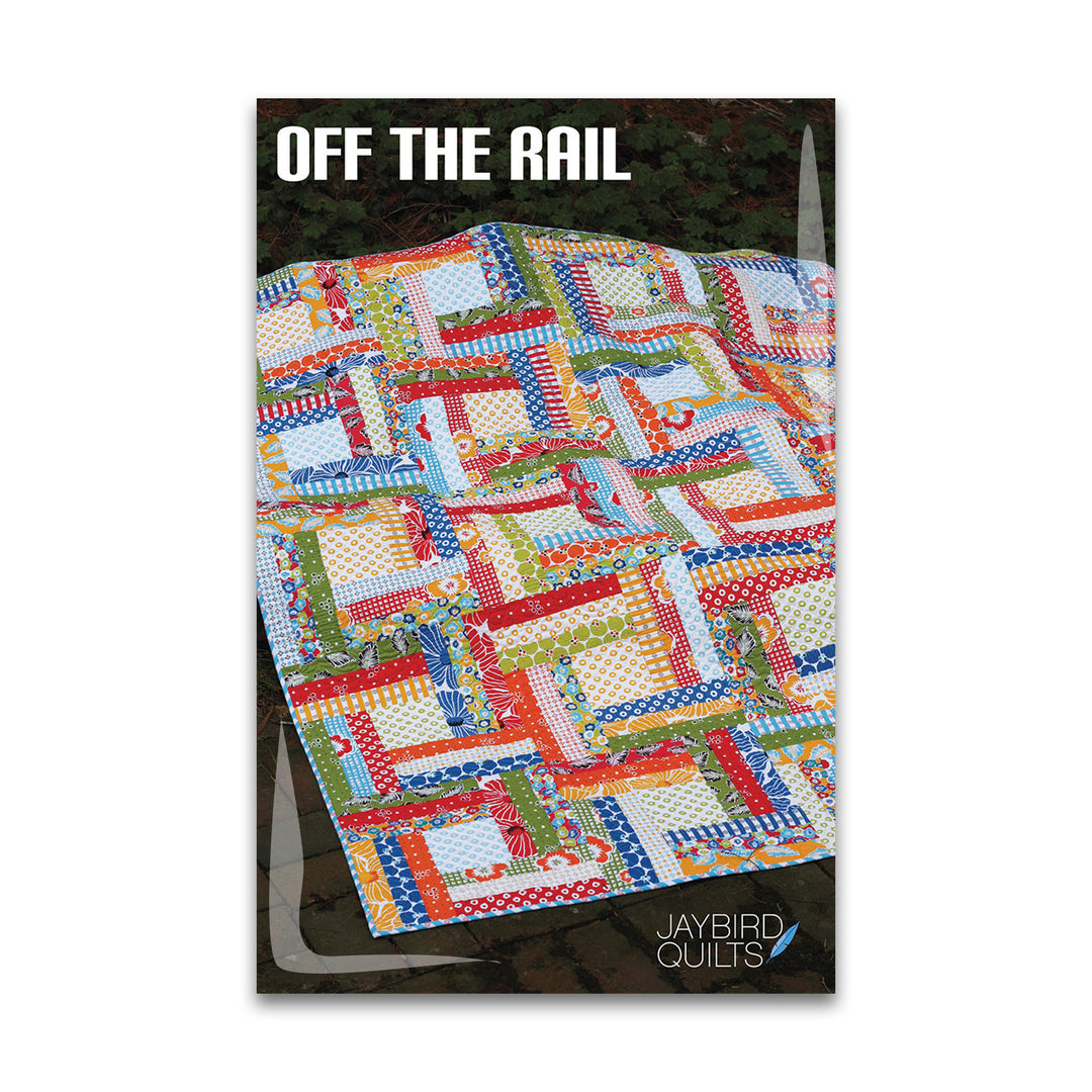 Off the Rail - Jaybird Quilts - Paper Pattern - JBQ 110