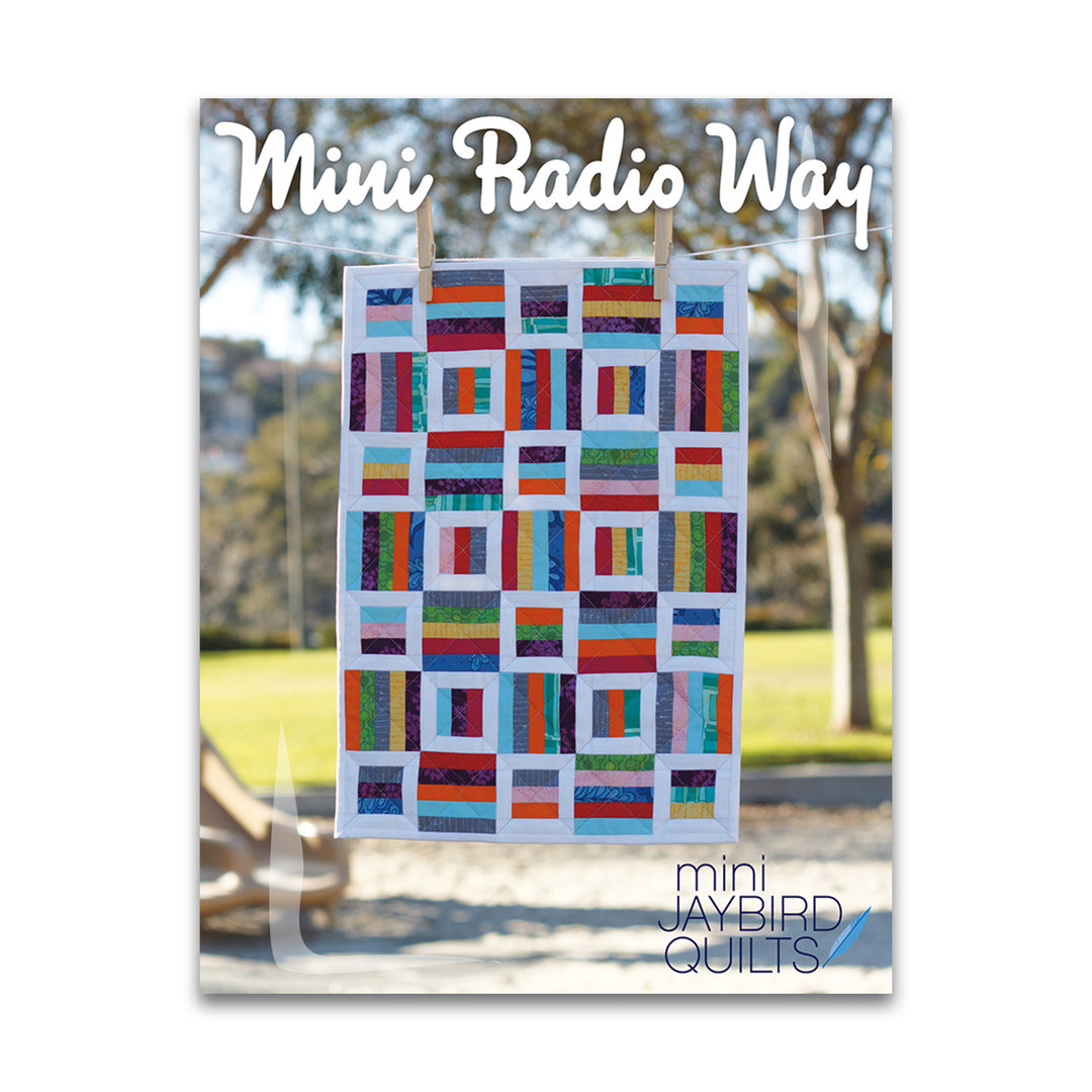 Mini Radio Way - Jaybird Quilts - Paper Pattern - JBQ 140