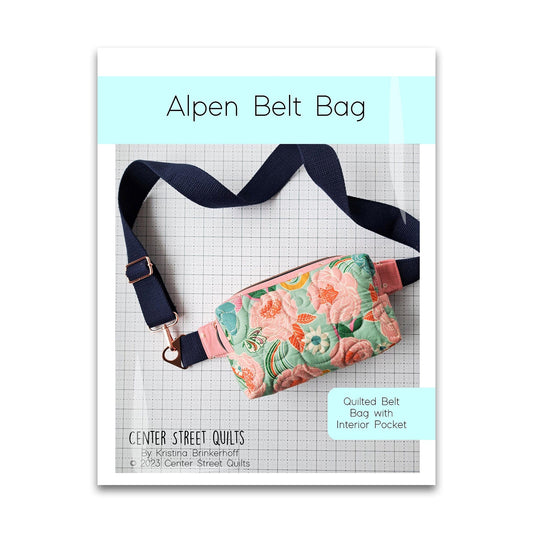 Center Street Quilts - Alpen Belt Bag Pattern - CEN103