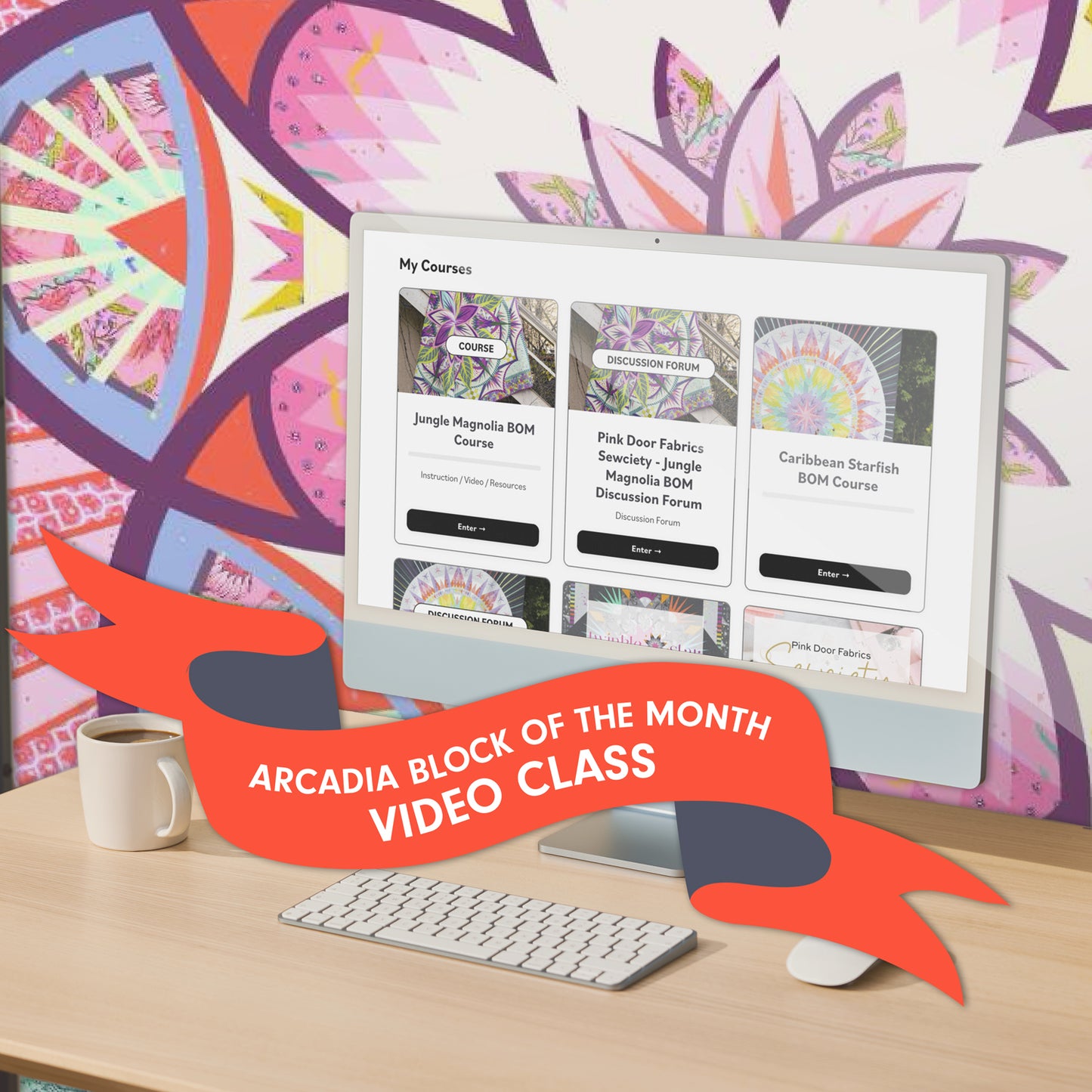 Quiltworx Arcadia TOTM 2027 Video Class
