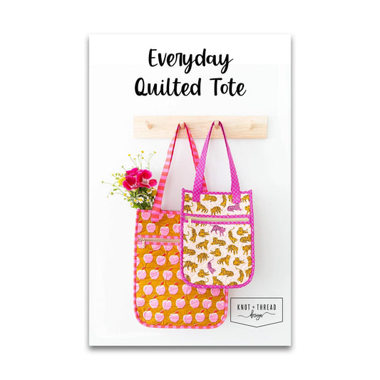Everyday Quilted Tote - Knot and Thread Designs - KAT 117 - Printed Pattern