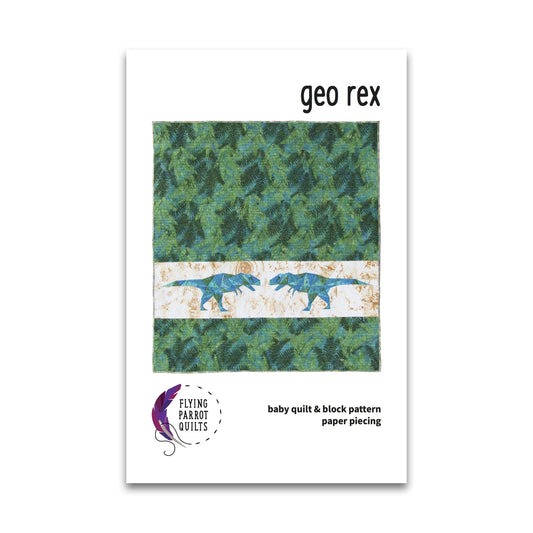 Geo Rex - Printed Pattern - Flying Parrot Quilts - FPQ 008