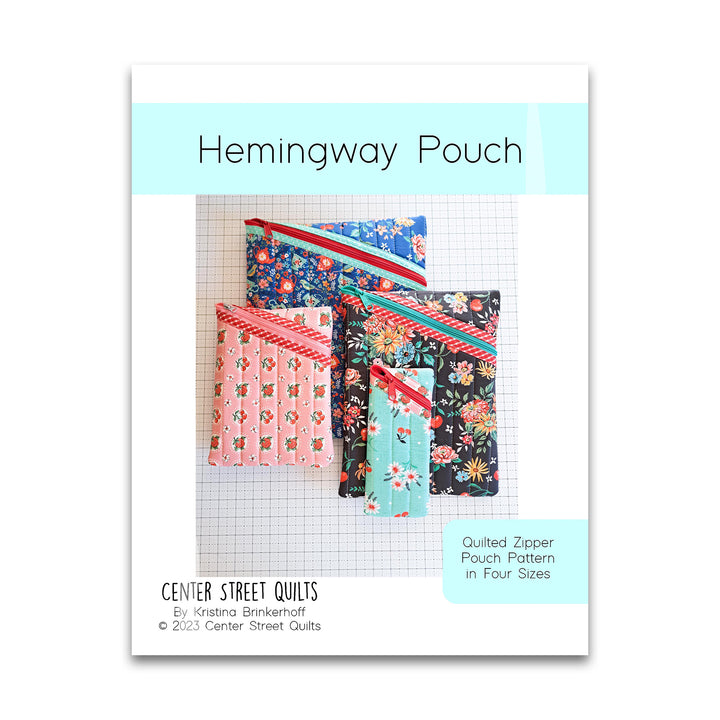 Center Street Quilts - Hemingway Pouch Pattern - CSQ-HP