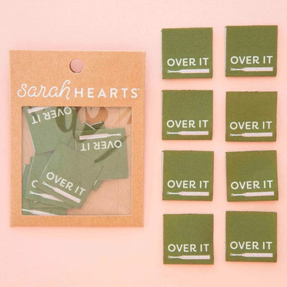 Sarah Hearts - Over It - Sew In Woven Clothing Label Tags - LP235