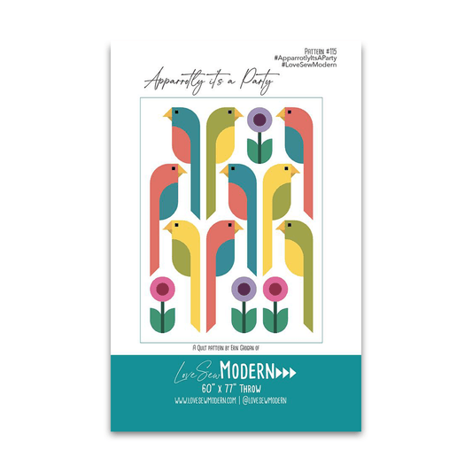 Apparrotly It's a Party Quilt Pattern - Erin Grogan - LSM 115 - Printed Pattern