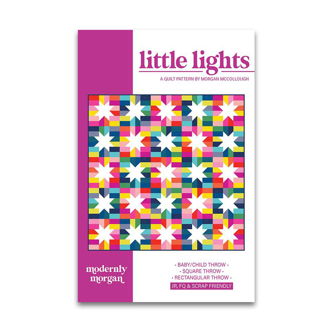 Little Lights - Modernly Morgan - Quilt Pattern - Paper Pattern