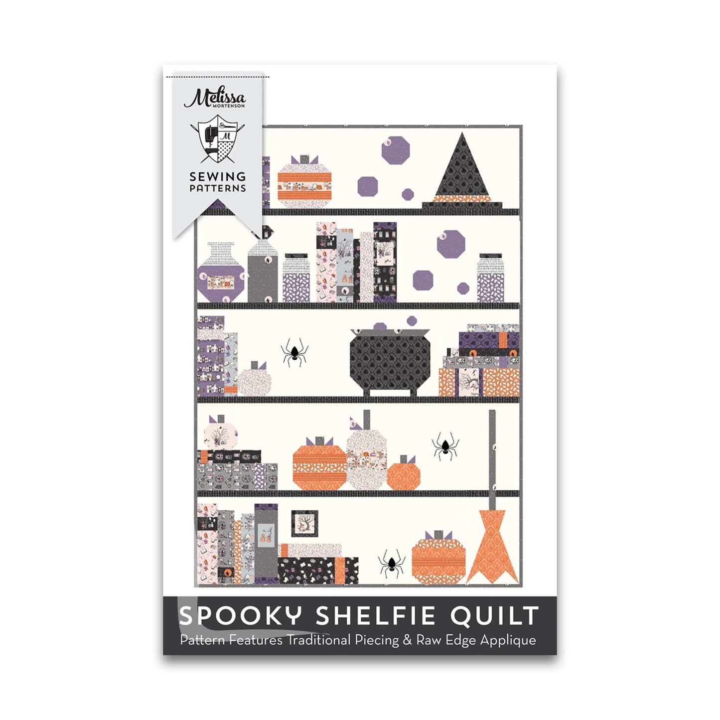 Spooky Shelfie - Quilt Pattern - Melissa Mortenson - Paper Pattern