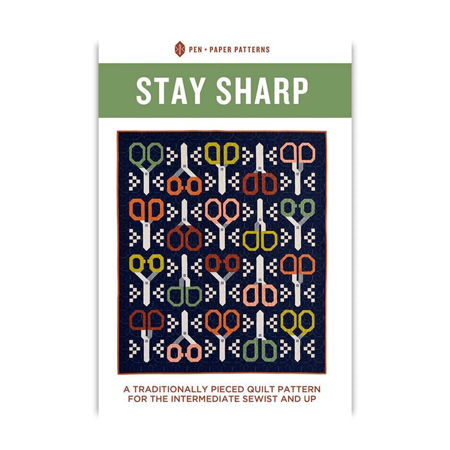 Stay Sharp - Quilt Pattern - Pen + Paper Patterns - PPP 45 - Paper Pattern (Preorder)