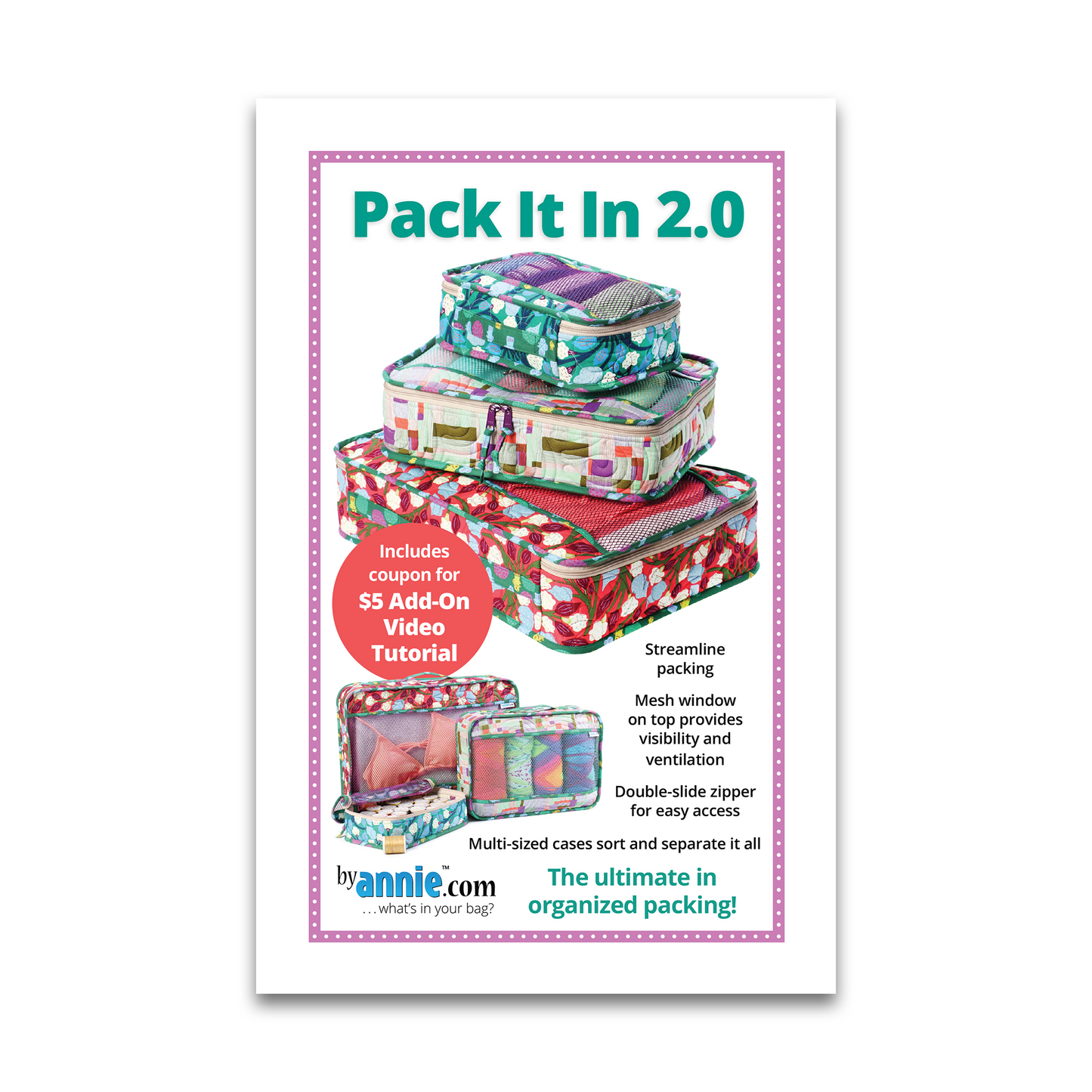 Pack It In 2.0 - By Annie - Printed Bag Pattern - PBA253-2