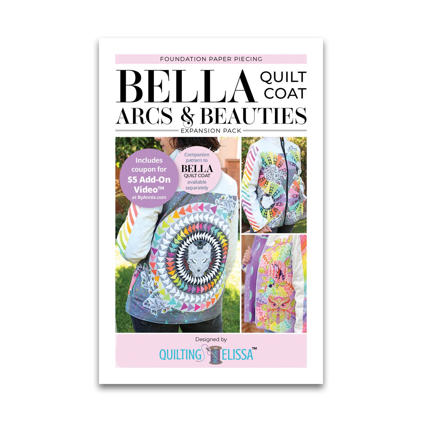Bella Arcs & Beauties FPP Expansion Pack - Patterns by Annie - Paper Pattern - QE102