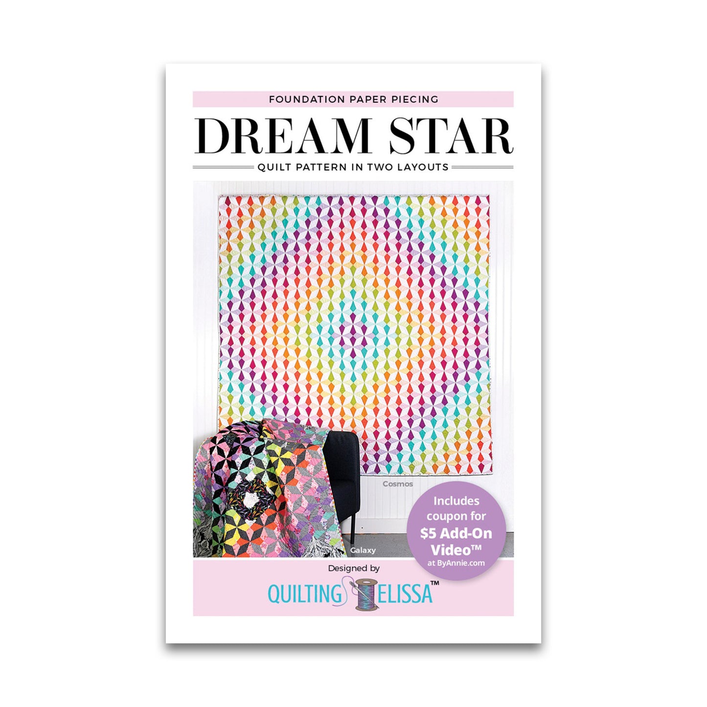Dream Star Quilt Pattern - Patterns by Annie - Paper Pattern - QE106 (Preorder)