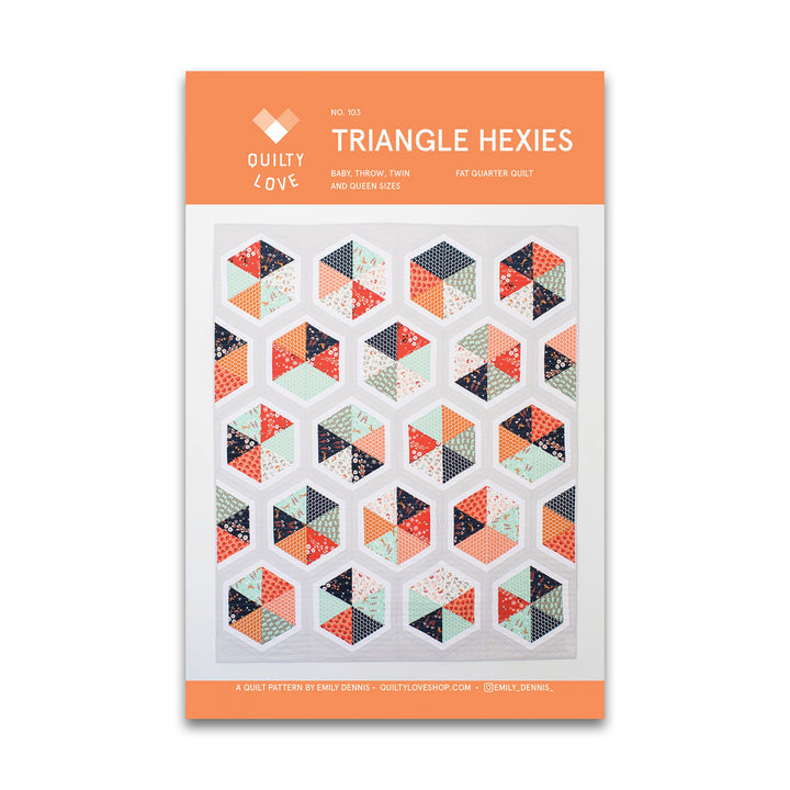 Quilty Love - Triangle Hexis - Quilt Pattern - QL 103