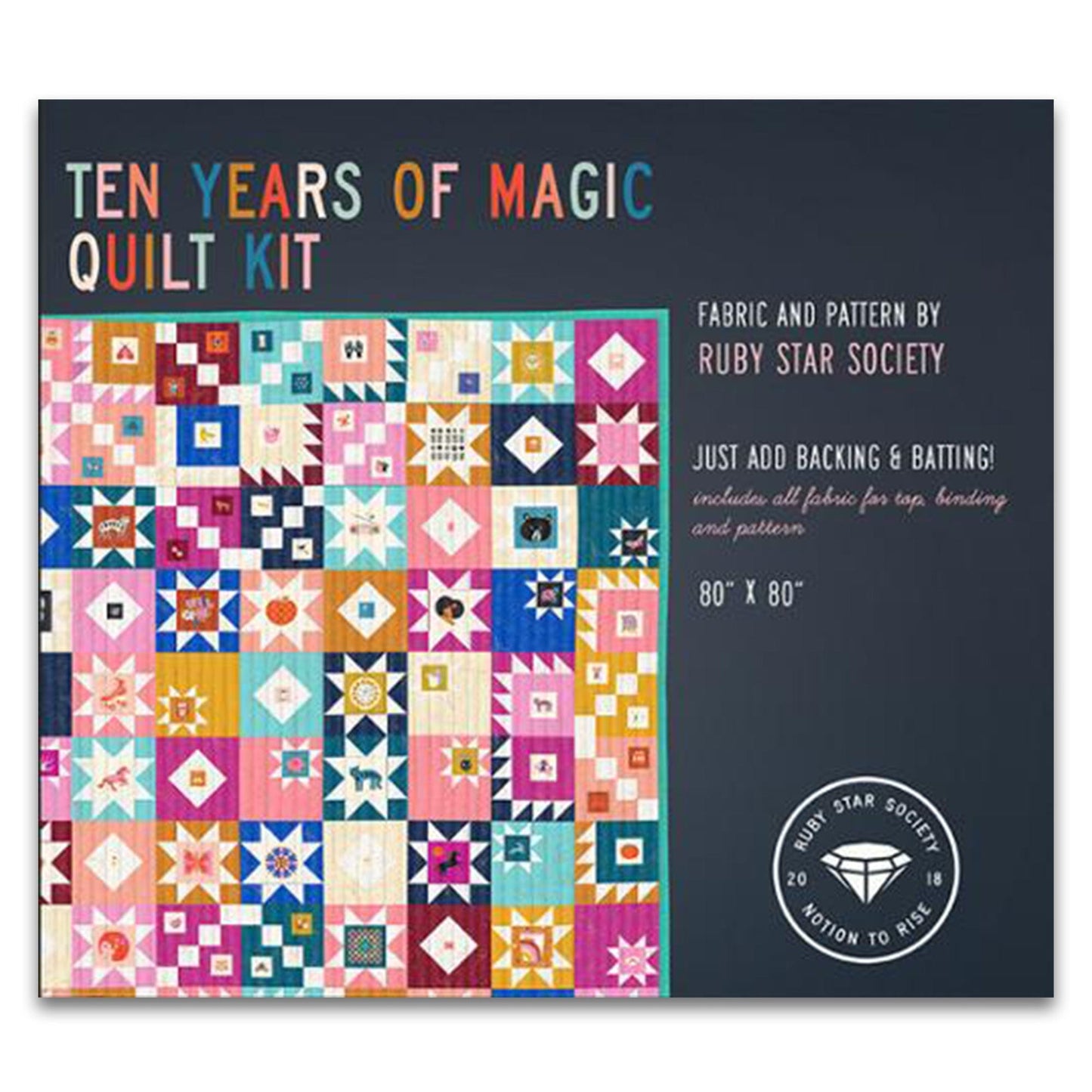 Ten Years of Magic Quilt Kit - Projects With Purpose 2024 Collection by Ruby Star Society