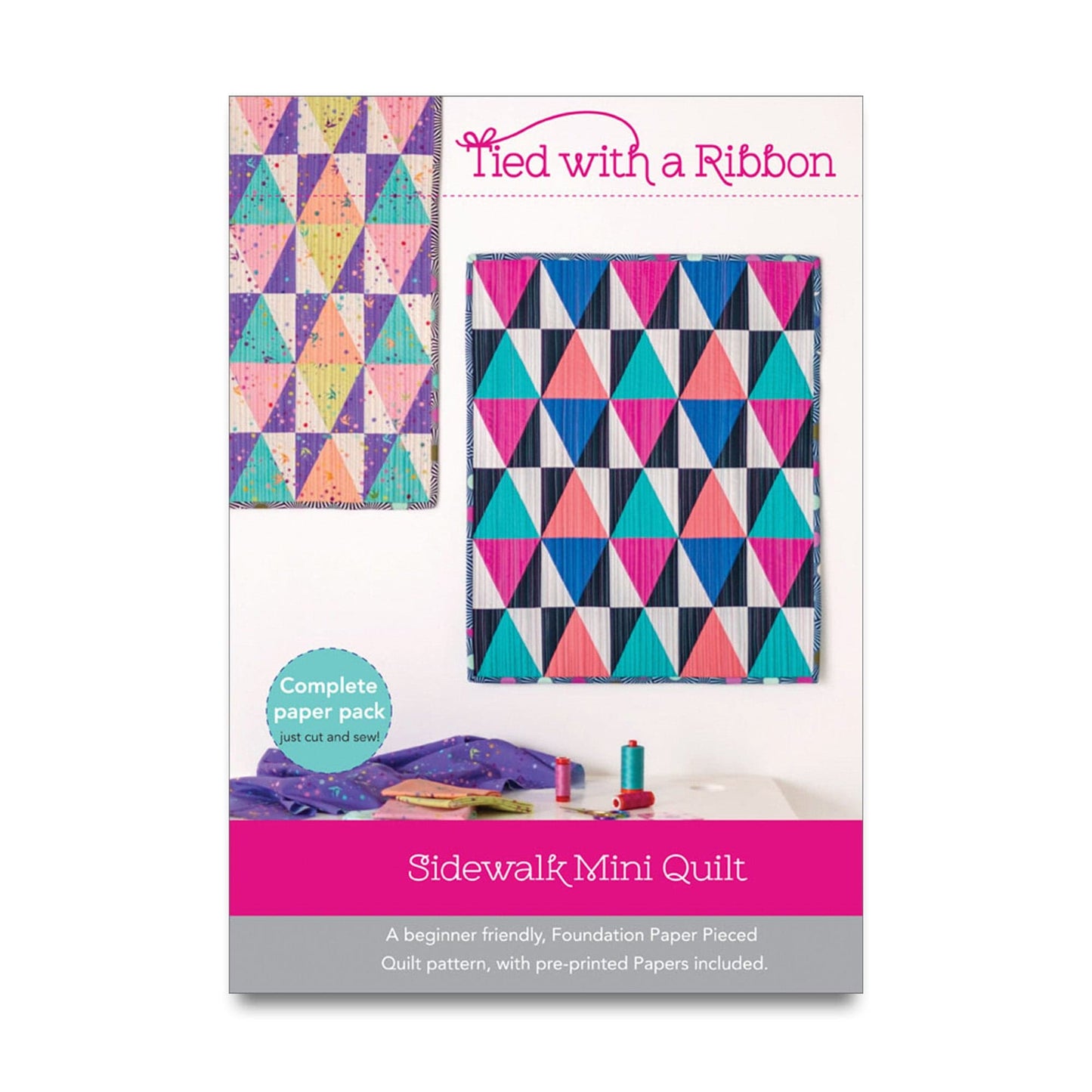 Tied With a Ribbon - Sidewalk Mini Quilt Pattern - TR073