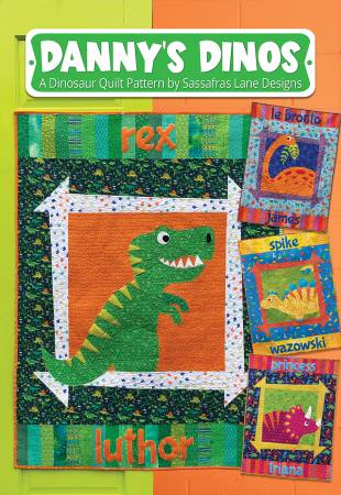 Danny's Dinos by Sassafras Lane - A dinosaur quilt pattern