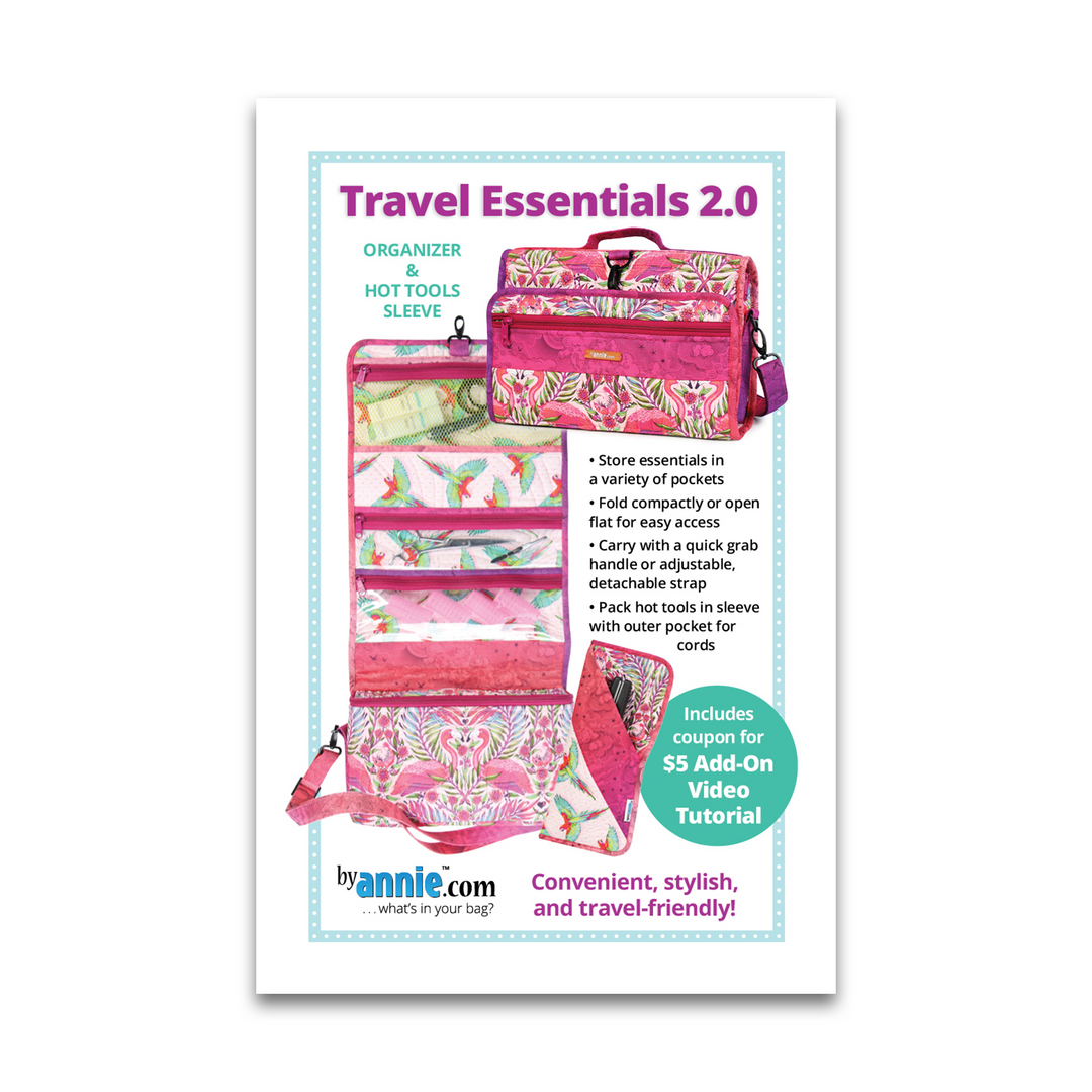 Travel Essentials 2.0 - By Annie - Printed Bag Pattern