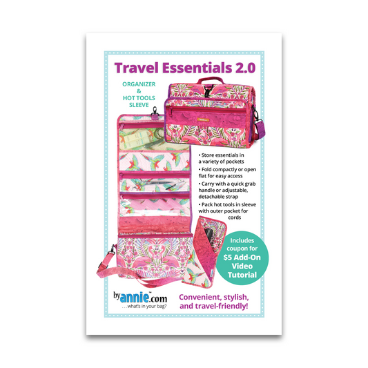Travel Essentials 2.0 - By Annie - Printed Bag Pattern - PBA201-2