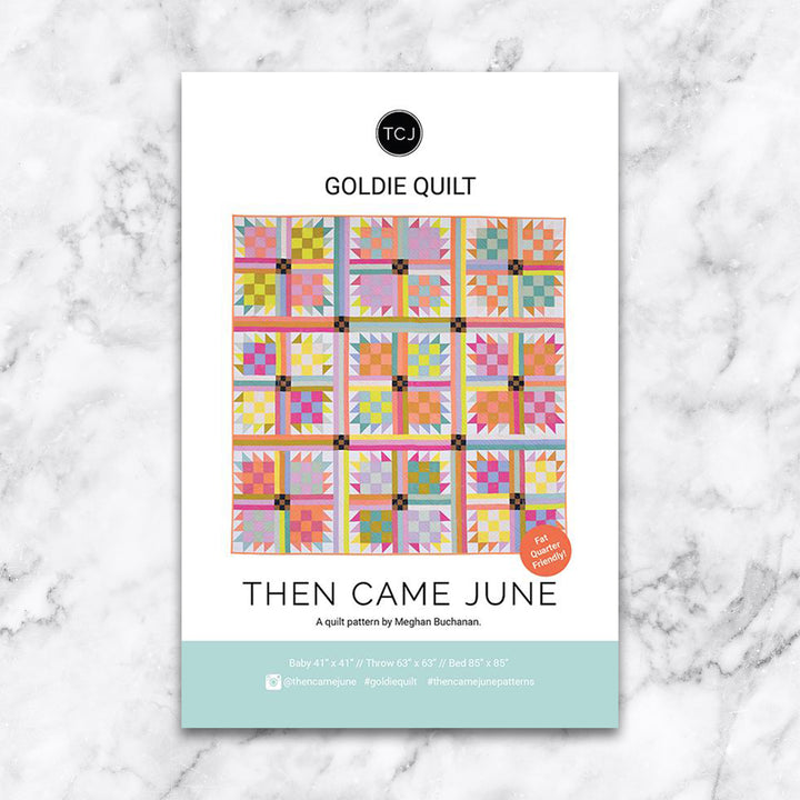 Goldie Quilt - Then Came June - Quilt Pattern - Paper Pattern