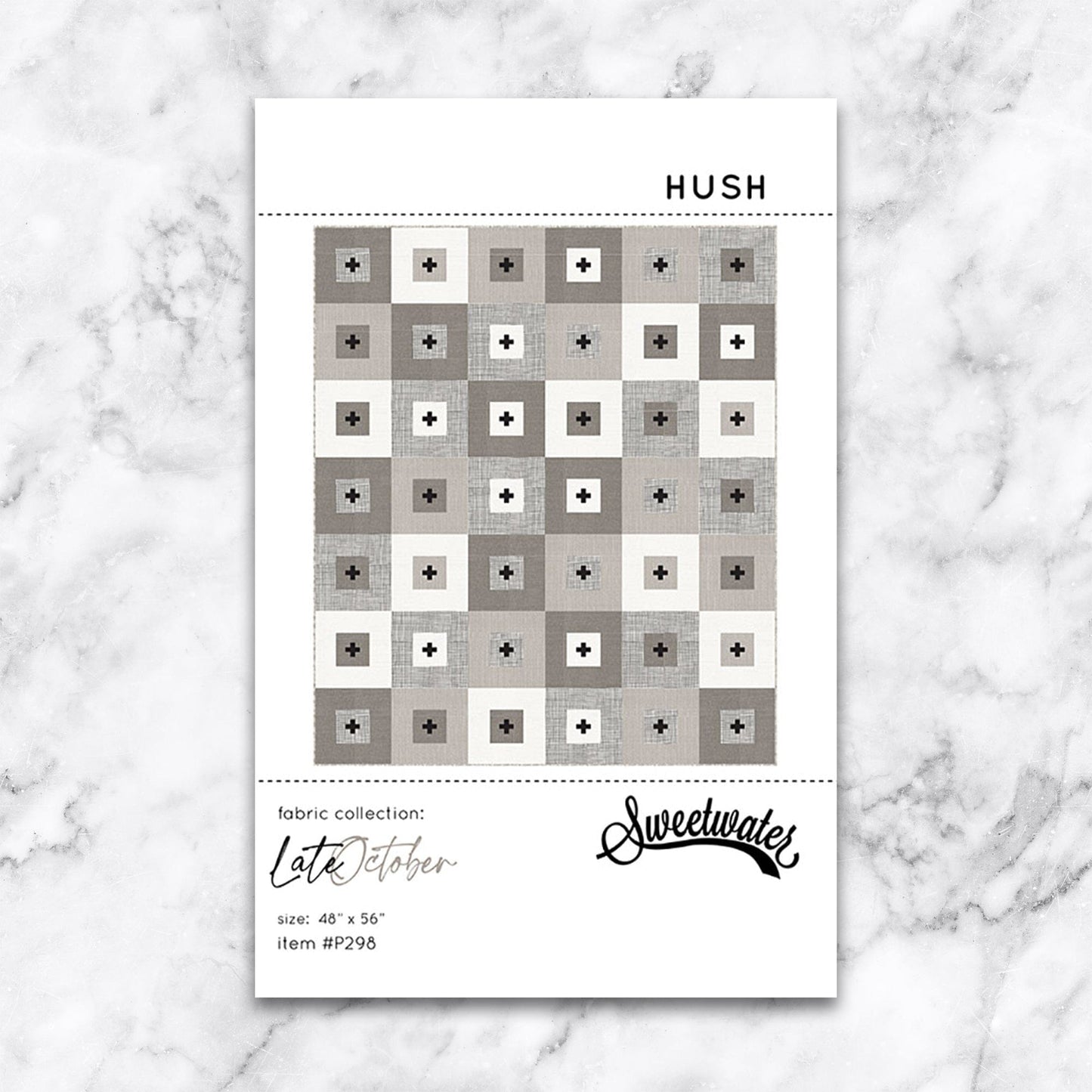 Late October - Hush Quilt Pattern - Sweetwater for Moda - SW P298