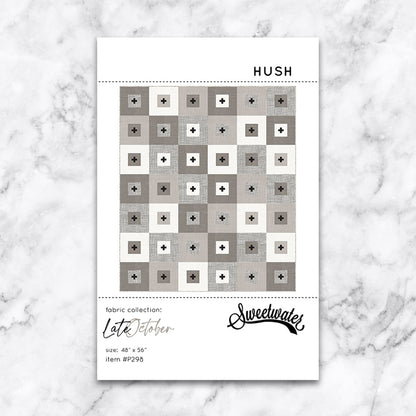 Late October - Hush Quilt Pattern - Sweetwater for Moda - SW P298
