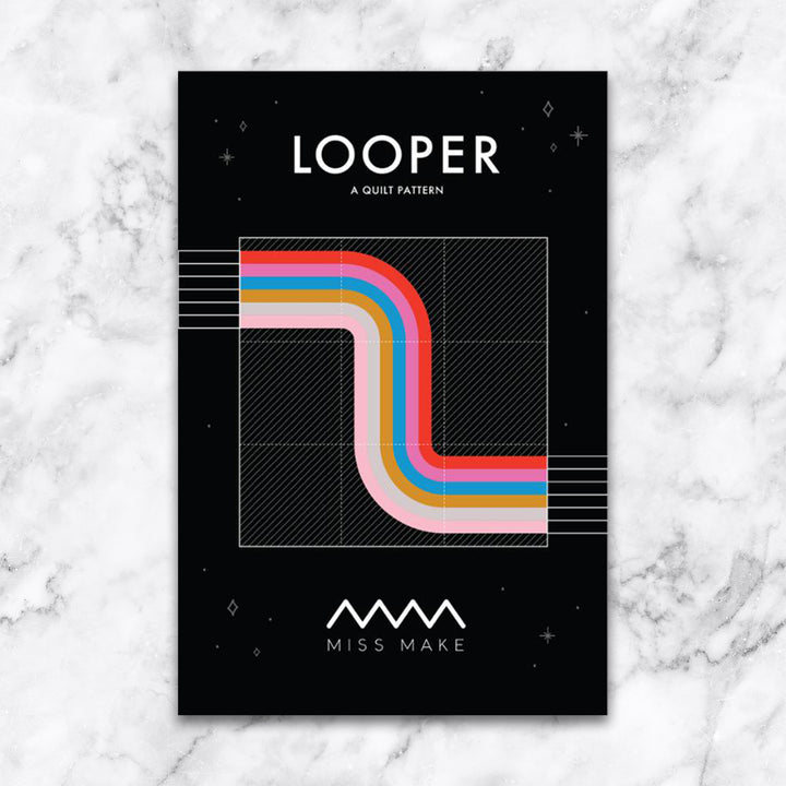 Looper Quilt - Miss Make - Quilt Pattern - Paper Pattern